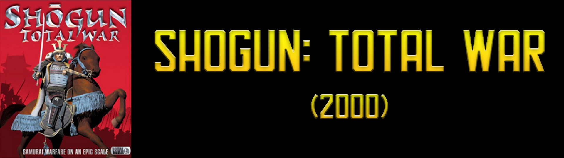 Shogun:  Total War