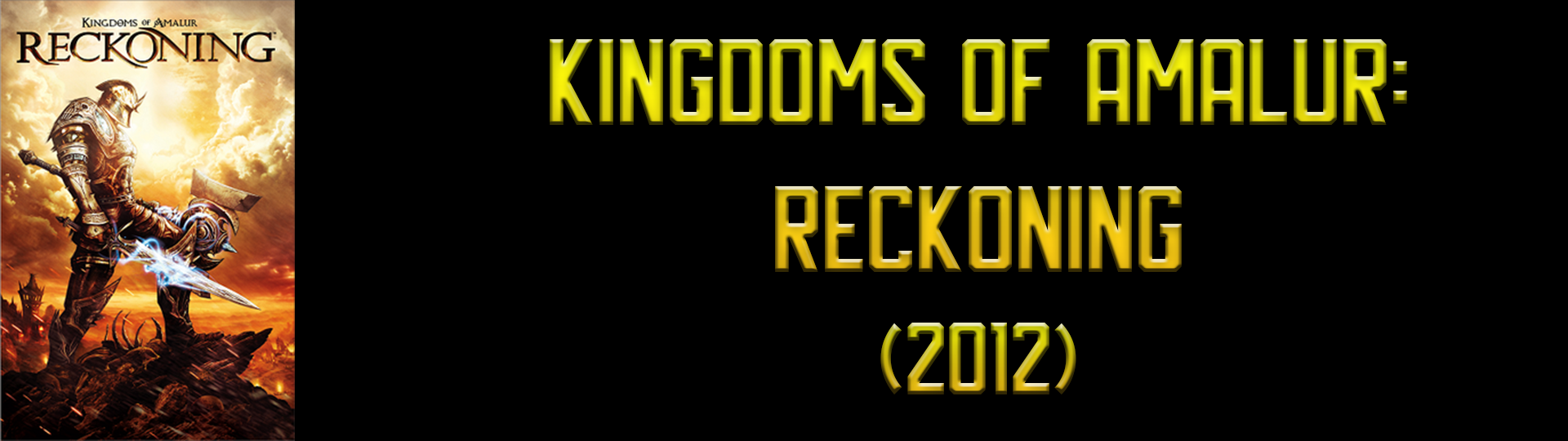Kingdom of Amalur:  Reckoning